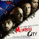 'द डार्क साइड ऑफ लाइफ: मुंबई सिटी' मुंबई!